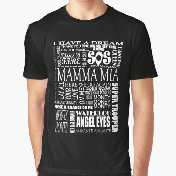 Mamma Mia words songs Graphic T-Shirt