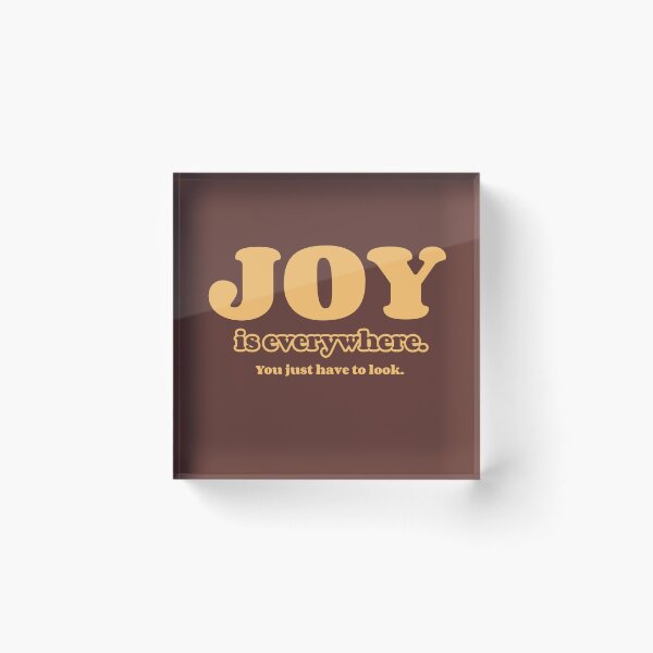 Item preview, Joy is Everywhere, You Just Have to Look -- daily motivation designed and sold by The Sporty Nerd.