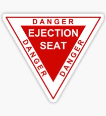 Danger Ejection Seat Sticker