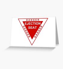 Danger Ejection Seat Greeting Card