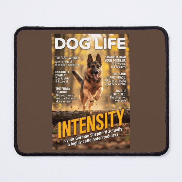 Item preview, German Shepherd Intensity: Funny Dog Life Magazine Cover Art designed and sold by FrancophileFun.