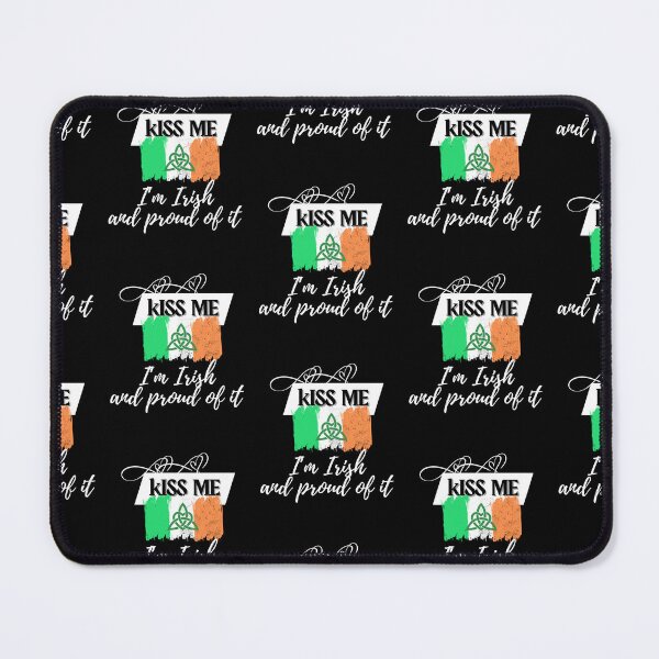 Item preview, Kiss me, I'm Irish and proud of it designed and sold by rocklegends99.