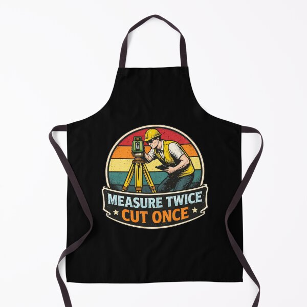 Item preview, Measure Twice Cut Once Retro Surveyor Design designed and sold by Virelo.