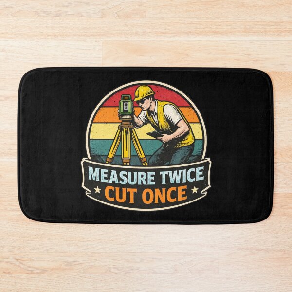 Item preview, Measure Twice Cut Once Retro Surveyor Design designed and sold by Virelo.