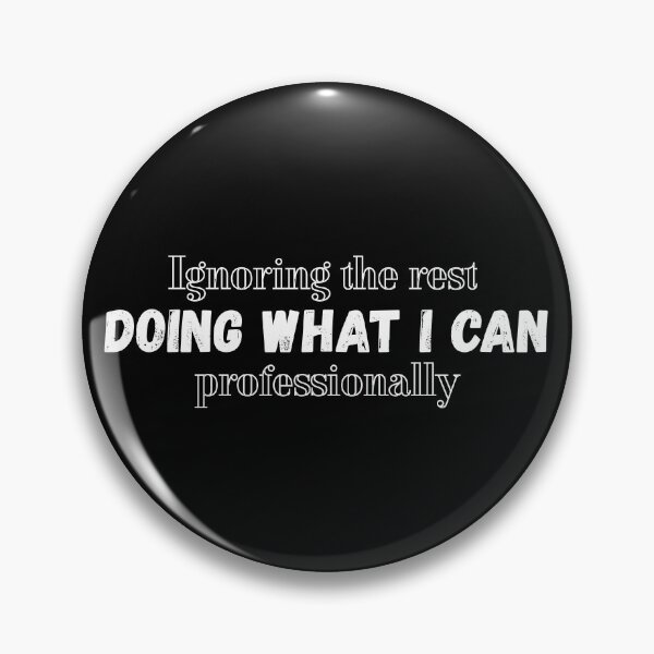 Item preview, Doing What I Can, Style For Everyone With Character designed and sold by JokeAndStyle.