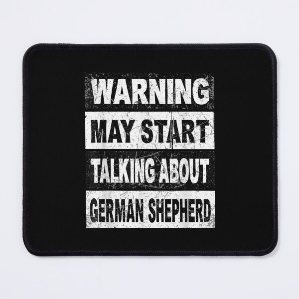 Item preview, Warning May Start Talking About German Shepherd Dog Owner Gift designed and sold by CORJIDOG-ART.