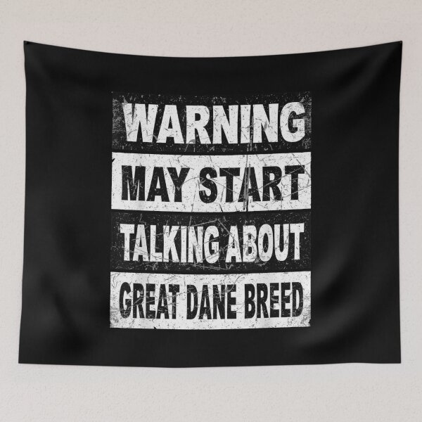Item preview, Warning May Start Talking About Great Dane Breed Dog Lover Gift designed and sold by CORJIDOG-ART.