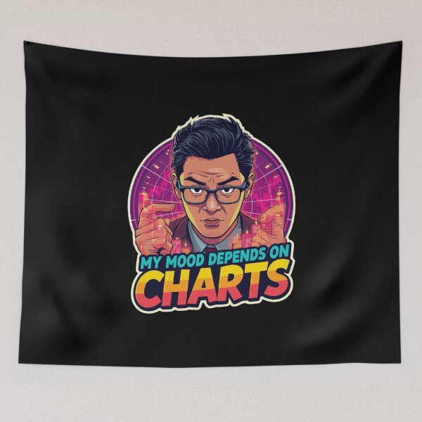 Item preview, My Mood Depends On Charts designed and sold by KapiPrint.