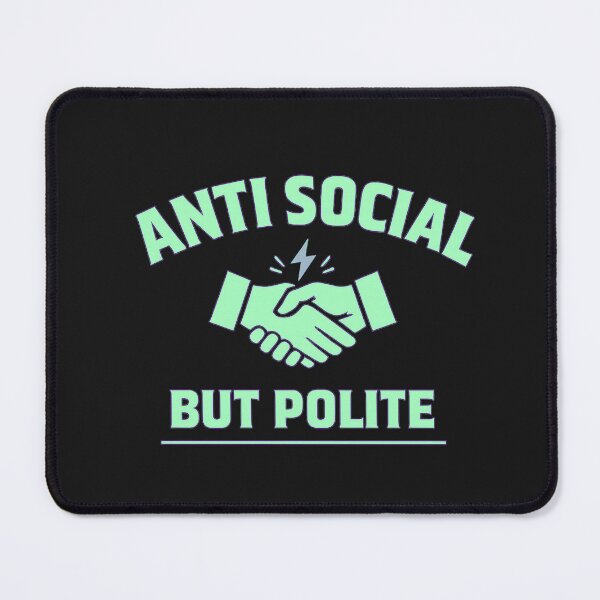 Item preview, Anti Social But Polite Shirt – Introvert Humor Graphic Tee, Minimalist Sarcastic Personality Design designed and sold by AdicretorDesign.