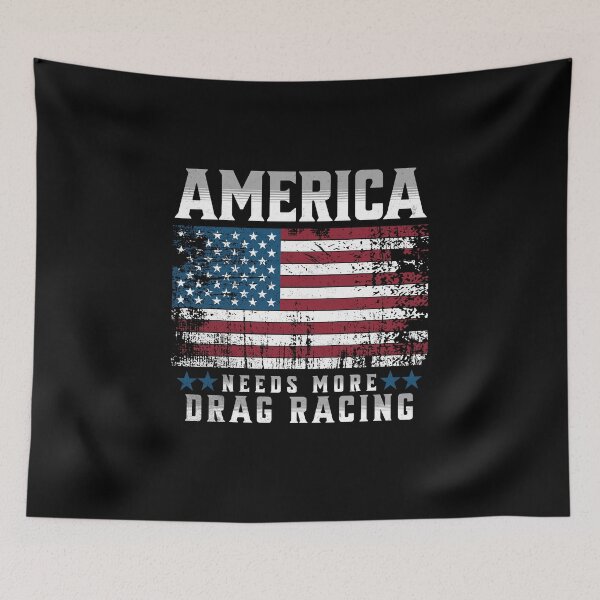 Item preview, America Needs More Drag Racing Funny Patriotic USA Drag Racing Car Enthusiast designed and sold by CarantinedChaos.