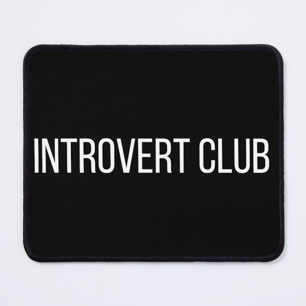 Item preview, Introvert Club designed and sold by FredyDesignHub.