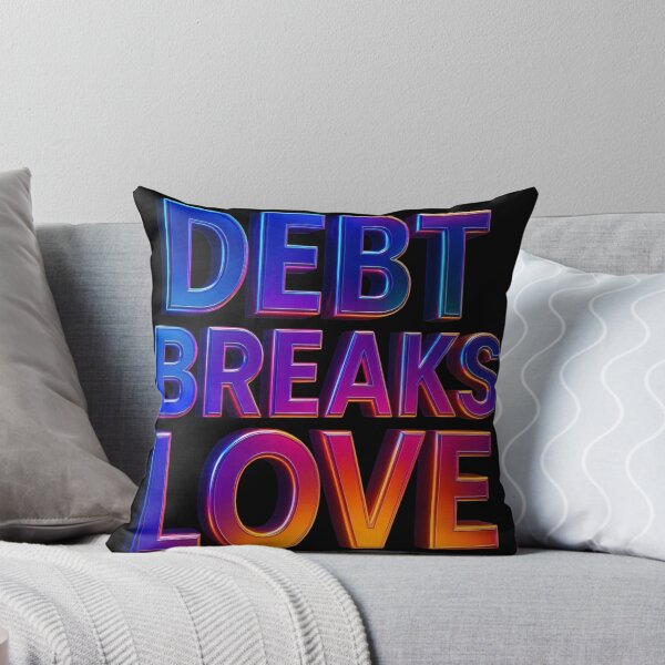 Item preview, Debt Breaks Love designed and sold by Adappai.
