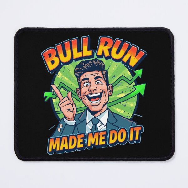Item preview, Bull Run Made Me Do It designed and sold by KapiPrint.