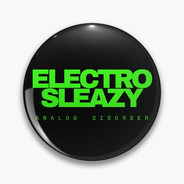 Item preview, Electro Sleazy-Analog Disorder (Acid neon)edition designed and sold by BigEleven.