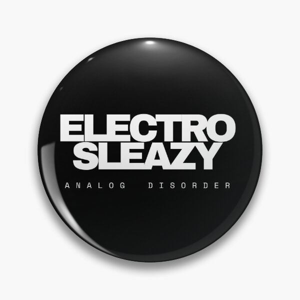 Item preview, Electro Sleazy-Analog Disorder Edition designed and sold by BigEleven.