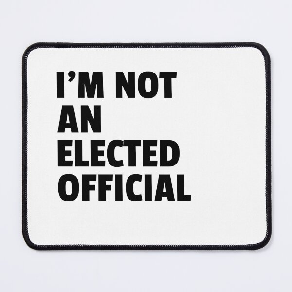 Item preview, not an elected official designed and sold by RepYourLook.