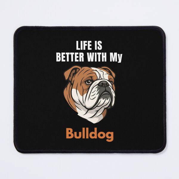 Item preview, Life Is Better With My Bulldog – Cute Dog Mom & Dog Dad Gift designed and sold by YAKOUT-STUDIO.