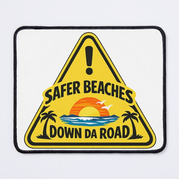 Item preview, Safer Beaches Down Da Road Hawaii Sign designed and sold by peachycrossing.