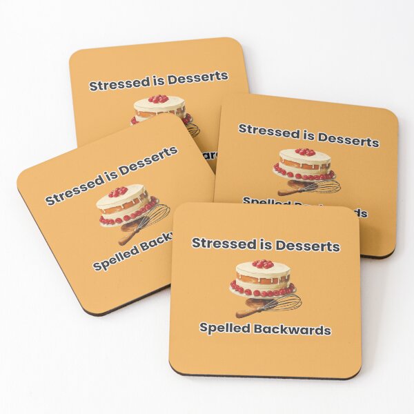 Artikelvorschau, Gestresst ist Desserts rückwärts buchstabiert Backen entworfen und verkauft von Sachie's Studio.
