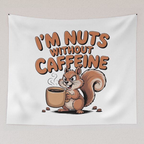 Item preview, Nuts Without Caffeine Squirrel  designed and sold by J-CCreations.