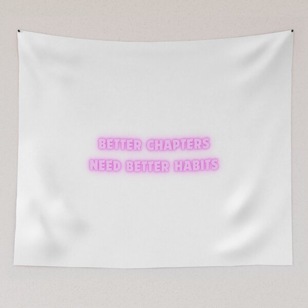 Item preview, Better chapters need better habits designed and sold by BlissThreads.