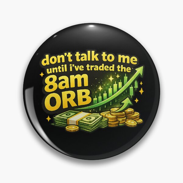 Item preview, Don’t Talk To Me Until I’ve Traded the 8AM ORB Funny Day Trader Design designed and sold by peachycrossing.