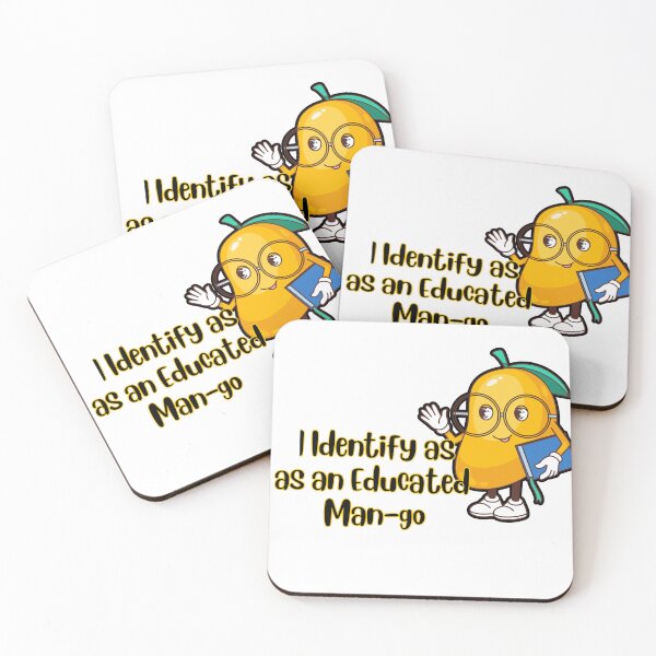Item preview, I Identify as an Educated Man-go Mango Pun designed and sold by The-Melon-Cart.