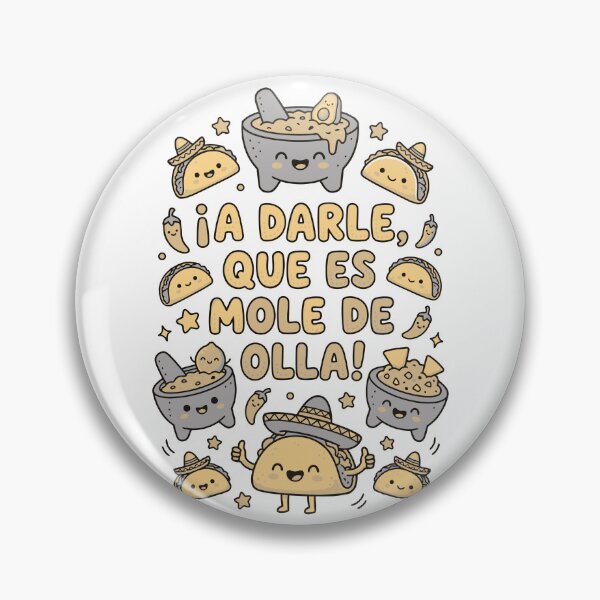 Artikelvorschau, ¡A Darle, Que Es Mole De Olla! Lustige mexikanische Kawaii Taco-Kunst entworfen und verkauft von Molcajetee.