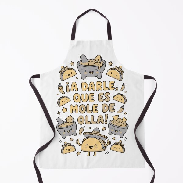 Item preview, ¡A Darle, Que Es Mole De Olla! Funny Mexican Kawaii Taco Art designed and sold by Molcajetee.