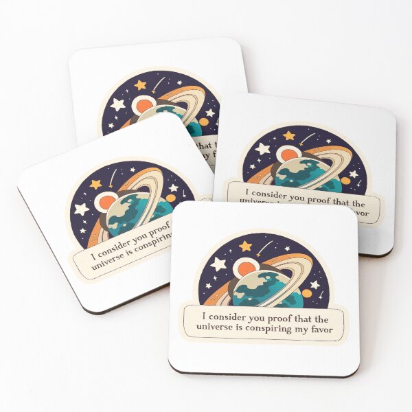 Item preview, I consider you proof that the universe is working in my favor quote designed and sold by MendaciousMina.