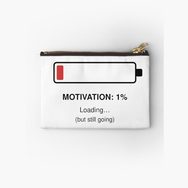 Item preview, Motivation 1% Loading – But Still Going Low Energy Minimalist Meme designed and sold by MonoDraft.