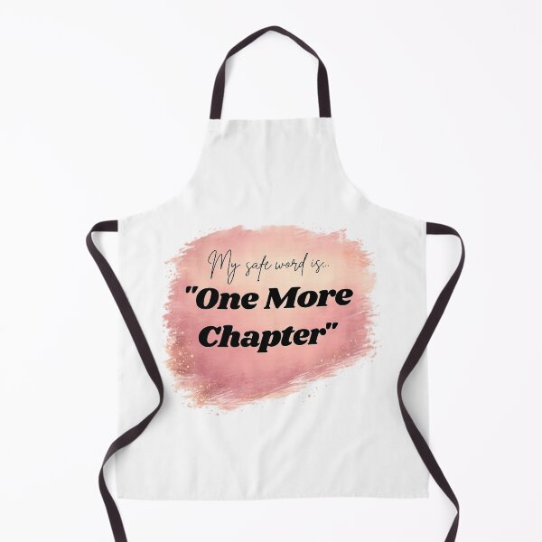 Item preview, My Safe Word Is... "One More Chapter" designed and sold by TheSpicyCafe.
