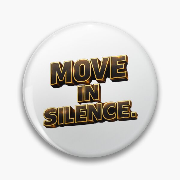 Item preview, Move In Silence Quote T-Shirt | Motivational Hustle Mindset Streetwear Design designed and sold by Combat Skies.