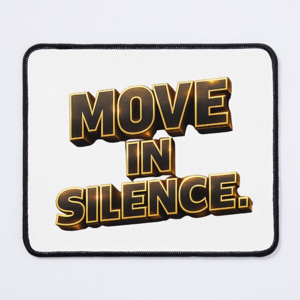 Item preview, Move In Silence Quote T-Shirt | Motivational Hustle Mindset Streetwear Design designed and sold by Combat Skies.