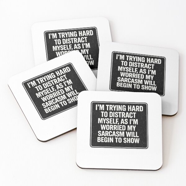Item preview, Distracting Myself Due To My Sarcasm designed and sold by Yesmalady.