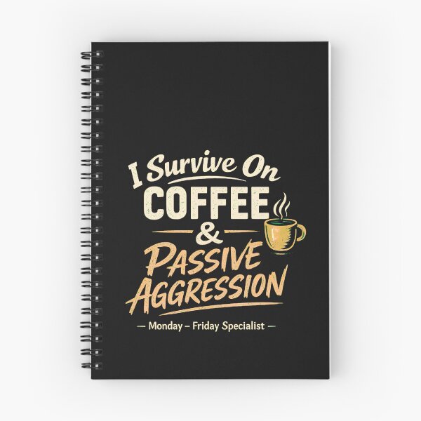 Item preview, Coffee and Passive Aggression – Funny Workplace Sarcasm Design designed and sold by AdicretorDesign.