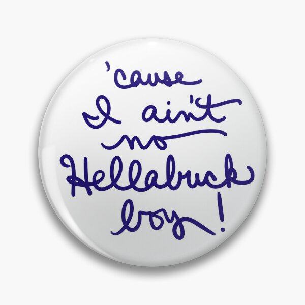 Item preview, ‘Cause I Ain’t No Hellabuck Boy designed and sold by abeink.