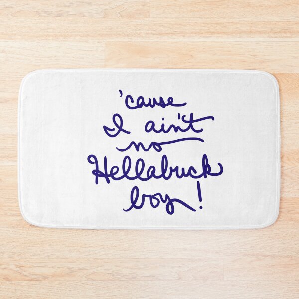 Item preview, ‘Cause I Ain’t No Hellabuck Boy designed and sold by abeink.