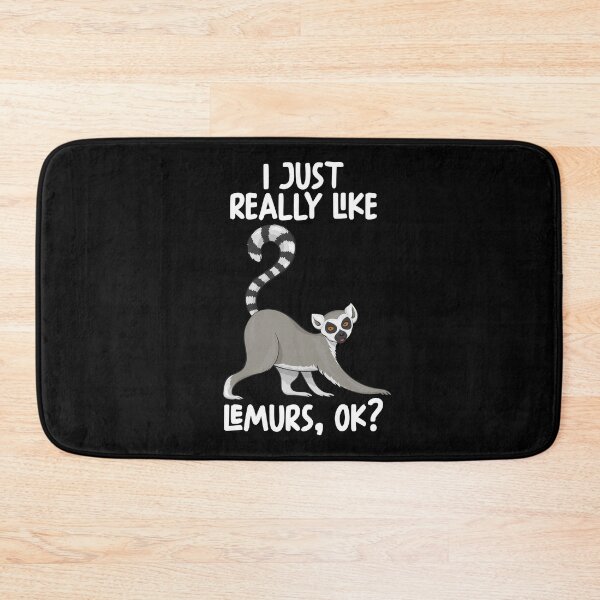 Item preview, I Just Really Like Lemurs Ok? designed and sold by GabbyKash.