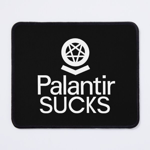 Item preview, Palantir Sucks designed and sold by Creative Coyote.