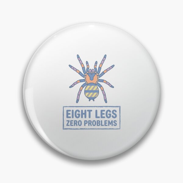 Item preview, Eight Legs Zero Problems Tarantula designed and sold by mergmart.