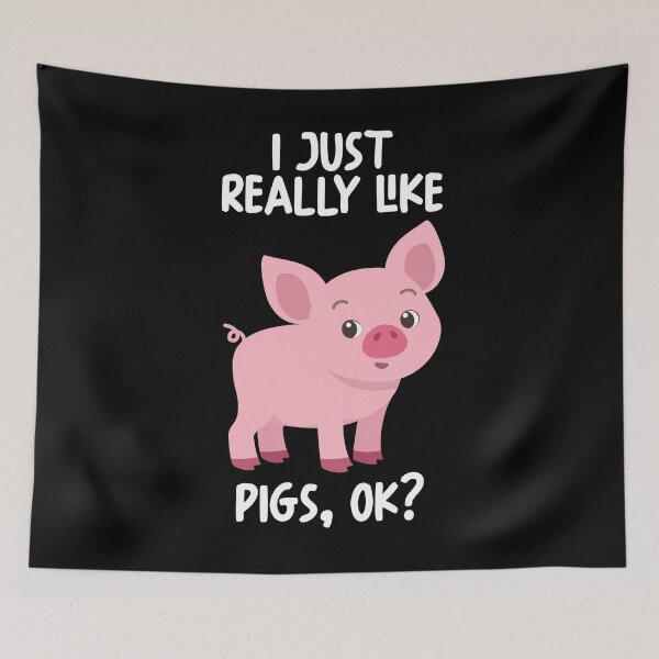 Item preview, I Just Really Like Pigs Ok? designed and sold by GabbyKash.