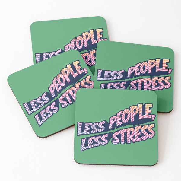Item preview, Less people, less stress designed and sold by Lilja888.