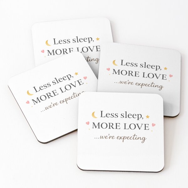Item preview, Less Sleep More Love We’re Expecting Design designed and sold by Kaat-Traktaat.
