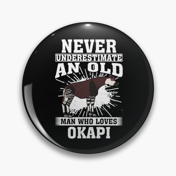 Artikelvorschau, Unterschätze niemals einen alten Mann, der Okapis liebt. entworfen und verkauft von CosmoKitsch.