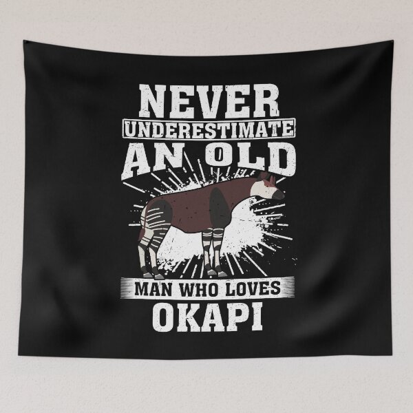 Item preview, Never Underestimate An Old Man Who Loves Okapis  designed and sold by CosmoKitsch.