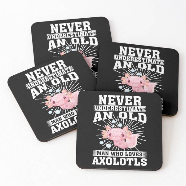 Item preview, Never Underestimate An Old Man Who Loves Axolotls  designed and sold by CosmoKitsch.