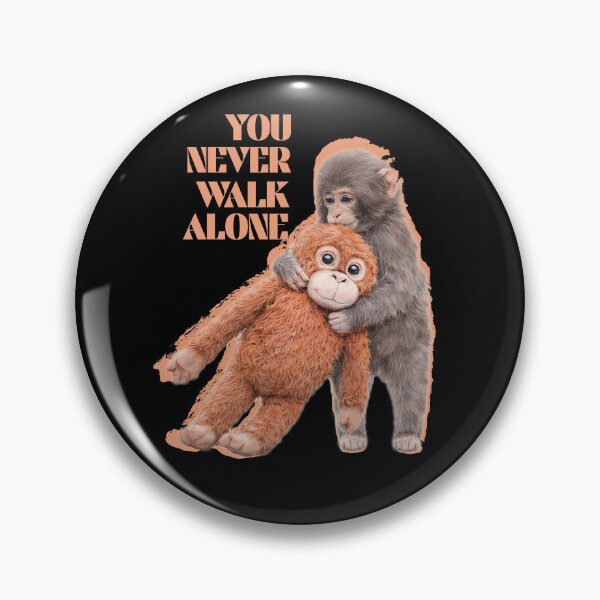 Item preview, You Never Walk Alone punchline designed and sold by LayersDesign.