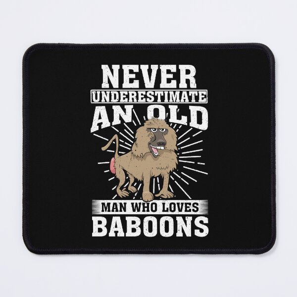 Item preview, Never Underestimate An Old Man Who Loves Baboons  designed and sold by CosmoKitsch.