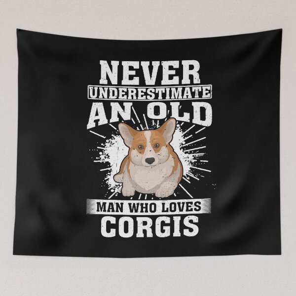 Item preview, Never Underestimate An Old Man Who Loves Corgis designed and sold by CosmoKitsch.